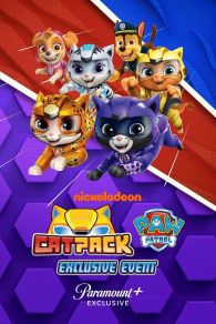 Cat Pack: Un evento exclusivo de Paw Patrol