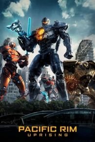 Pacific Rim: Insurrección (2018)