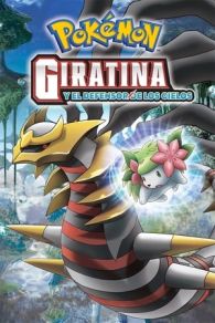 Pokémon 11 : Giratina y el defensor de los cielos (2008)